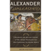 Alexander Unleashed: A Biography and Military History of the Great Macedonian Who Conquered the Ancient World