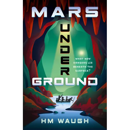 Mars Underground: Volume 2