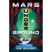 Mars Underground: Volume 2