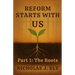 Reform Starts With Us