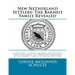 New Netherland Settlers: The Barheit Family Revealed: A Genealogy of Hans Coenradt and Barentje Jans Straetsman, the Immigrant Ancestors of the