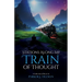 Stations Along My Train of Thought: A Collection of Poetry by: Parker J. Tillman