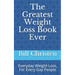 The Greatest Weight Loss Book Ever: Everyday Weight Loss, For Every Day People