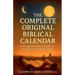 The Complete Original Biblical Calendar