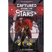 Captured Among the Stars