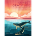 Sunset Gratitude: 365 Hopeful Meditations for Peaceful and Reflective Evenings All Year Long