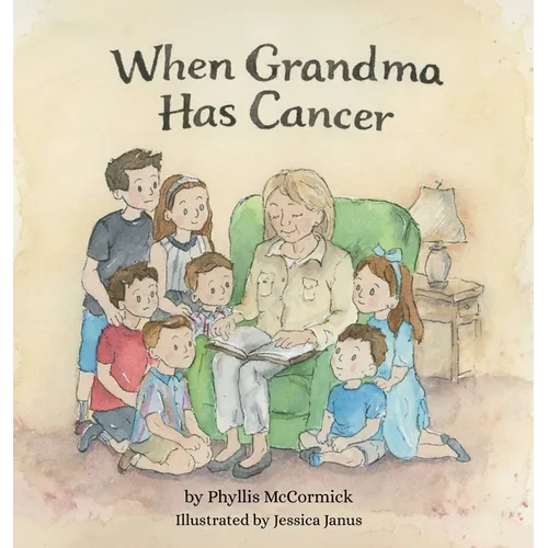 When Grandma Has Cancer
