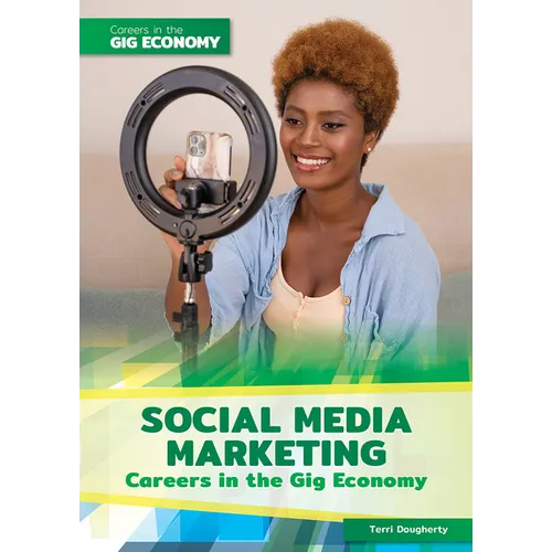 Social Media Marketing Careers in the Gig Economy