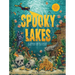 Spooky Lakes: 25 Strange and Mysterious Lakes That Dot Our Planet