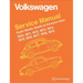 Volkswagen Super Beetle, Beetle & Karmann Ghia Official Service Manual: 1970, 1971, 1972, 1973, 1974, 1975, 1976, 1977,