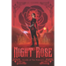Night Rose: Worlds of the Poleaxes