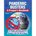 Pandemic Busters: A Prepper's Handbook
