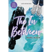 The in Between