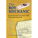 The Boy Mechanic: Best Projects from the Classic Series