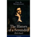 The History of a Scoundrel (Bel-Ami) - Unabridged