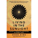 Living in the Sunlight: Making a Forgotten Meditation an Atomic Habit