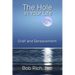 The Hole in Your Life: Grief and Bereavement