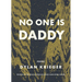 No One Is Daddy