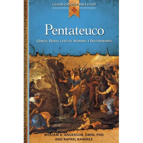 Pentateuco: Genesis, Exodo, Levitico, Numeros y Deuteronomio