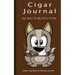 Cigar Journal - Say Hello To My Little Friend: Cigar Log Book and Tasting Journal