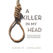 A Killer in My Head: Dealing with Anxiety, Stress and Depression
