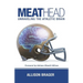 Meathead: Unraveling the Athletic Brain