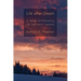 Life after Death: A New Approach to the Last Things