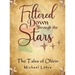 Filtered Down Through the Stars: The Tales of Olórin