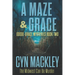 A Maze & Grace: A Goode-Grace Mystery