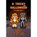 A Tricky Halloween: An Unofficial Minecraft Halloween Story for Early Readers