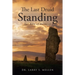 The Last Druid Standing: The Ring of Brodgar