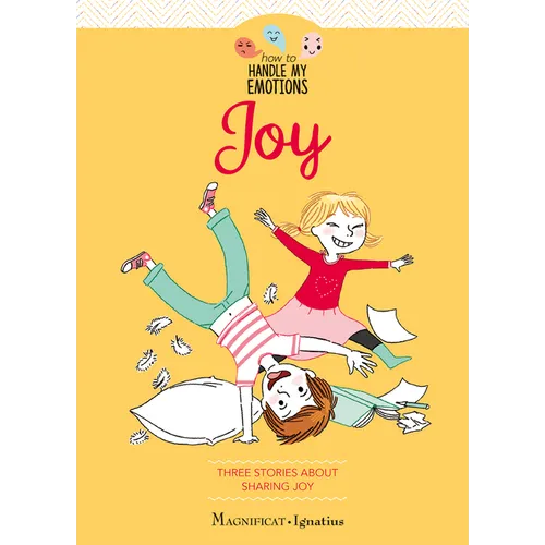 Joy: Three Stories about Sharing Joy
