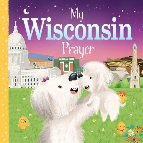 My Wisconsin Prayer