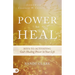 Power to Heal: Keys to Activating God's Healing Power in Your Life
