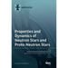 Properties and Dynamics of Neutron Stars and Proto-Neutron Stars