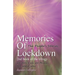 Memories of Lockdown: We don´t all see things the same way