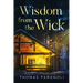 Wisdom from the Wick