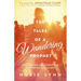 The Tales of a Wandering Prophet: How God Can Use Anyone for His Purpose and Glory