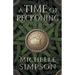 A Time of Reckoning: Book One Betrayals