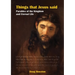 Things that Jesus said Parables of the Kingdom and Eternal Life
