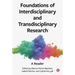 Foundations of Interdisciplinary and Transdisciplinary Research: A Reader