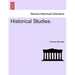 Historical Studies.