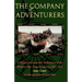 The Company of Adventurers: A Narrative of Seven Years in the Service of the Hudson's Bay Company During 1867-1874