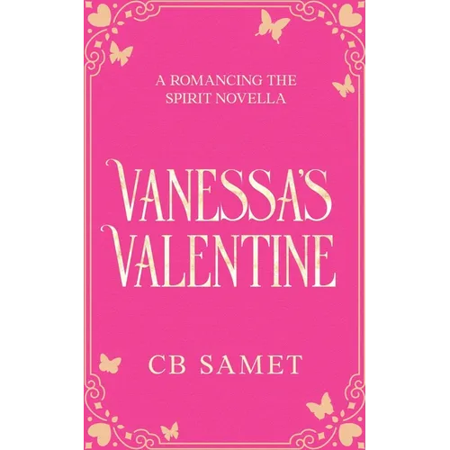 Vanessa's Valentine: a romantic suspense novella