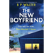 The New Boyfriend: A completely unputdownable and nail-biting psychological thriller
