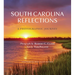 South Carolina Reflections: A Photographic Journey