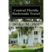 Central Florida Backroads Travel: Day Trips Off The Beaten Path