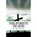 The Pursuit of God