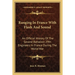 Ranging In France With Flash And Sound: An Official History Of The Second Battalion 29th Engineers In France During The World War
