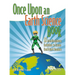 Once Upon an Earth Science Book: 12 Interdisciplinary Activities to Create Confident Readers